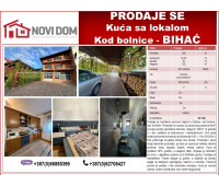 PRODAJE SE - Kuća sa poslovnim prostorom - Kod bolnice - BIHAĆ